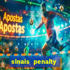 sinais penalty shoot out